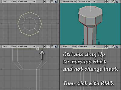Hold ctrl and drag straight up for the next part, then click with RMB.