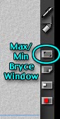 Max/Min Bryce Window button